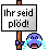 pl&ouml;d